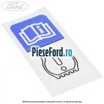 Eticheta senzor presiune roata Ford B-Max 1.4 LPG 90 cp