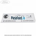 Eticheta valori presiune roti Ford Ka 2009-2016 1.3 TDCi 75 cp 169A1000, FD4 diesel