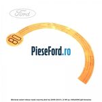 Eticheta valori viteza roata rezerva Ford Ka 2009-2016 1.2 69 cp