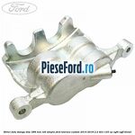 Etrier fata stanga disc 288 mm roti simple Ford Tourneo Custom 2014-2018 2.2 TDCi 125 cp