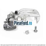 Etrier spate dreapta (09/2004-03/2007) 5 usi combi Ford Mondeo 2000-2007 1.8 16V 110 cp