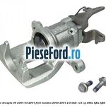 Etrier spate dreapta (09/2004-03/2007) Ford Mondeo 2000-2007 2.0 TDDI 115 cp D6BA, HJBA, HJBB, HJBC diesel