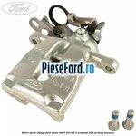 Etrier spate stanga Ford S-Max 2007-2014 2.0 EcoBoost 203 cp