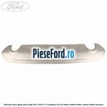 Extensie bara spate Ford Kuga 2013-2016 1.5 EcoBoost 150 cp