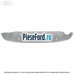 Extensie bara spate RS 4 /5 usi centru gri Ford Mondeo 2008-2014 2.0 EcoBoost 240 cp