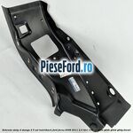 Extensie stalp D stanga 3/5 usi hatchback Ford Focus 2008-2011 2.0 TDCi 136 cp