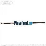 Extensie stanga panou randul 2 inferioara model lung Ford Tourneo Custom 2019-2023 2.0 EcoBlue 150 cp