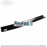 Extensie stanga plafon mediu spre centru Ford Transit 2014-2018 2.2 TDCi 125 cp