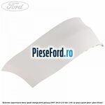 Extensie superioara bara spate stanga Ford Galaxy 2007-2014 2.0 TDCi 140 cp