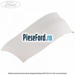 Extensie superioara bara spate stanga Ford Galaxy 2007-2014 2.3 160 cp