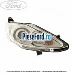 Far dreapta, argintiu cu lupa Ford Fiesta 2008-2012 1.6 Ti 120 cp