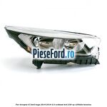 Far dreapta H7 Ford Kuga 2016-2018 2.0 EcoBoost 4x4 230 cp