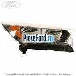 Far dreapta H7 semnal galben Ford Kuga 2016-2018 2.0 TDCi 4x4 180 cp