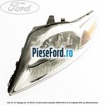 Far H1/H7 stanga an 10/2010-12/2014 Ford Mondeo 2008-2014 2.0 EcoBoost 203 cp