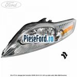 Far H7/H1 stanga Ford Mondeo 2008-2014 2.0 145 cp