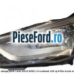 Far halogen stanga Ford C-Max 2016-2020 1.0 EcoBoost 125 cp
