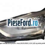 Far halogen stanga Ford Grand C-Max 2016-2020 1.6 Ti 125 cp