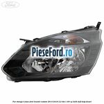 Far stanga 4 faze Ford Transit Custom 2014-2018 2.2 TDCi 100 cp