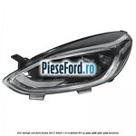 Far stanga LED Ford Fiesta 2017-2023 1.0 EcoBoost 85 cp