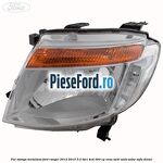 Far stanga metalizat Ford Ranger 2012-2015 3.2 TDCi 4x4 200 cp
