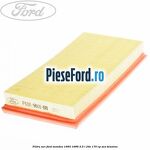 Filtru aer Ford Mondeo 1993-1996 2.5 i 24V 170 cp SEA benzina