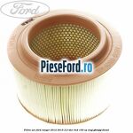 Filtru aer Ford Ranger 2012-2015 2.2 TDCi 4x4 150 cp ENQJ, GBVAJQJ diesel