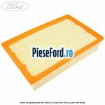 Filtru aer Ford Transit 2014-2018 2.2 TDCi 4x4 155 cp