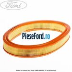 Filtru aer rotund Ford Fiesta 1989-1996 1.4 75 cp