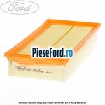 Filtru aer varianta lunga Ford Transit 1991-1994 2.5 DI 80 cp 4DA diesel