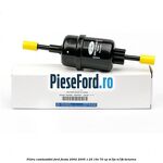 Filtru combustibil Ford Fiesta 2002-2005 1.25 16V 70 cp