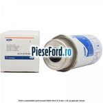 Filtru combustibil Ford Transit 2006-2014 2.4 TDCi 115 cp