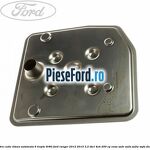 Filtru cutie viteza automata 6 trepte 6R80 Ford Ranger 2012-2015 3.2 TDCi 4x4 200 cp ENSA, SA2R, SA2S, SA2W, SAFA diesel