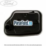 Filtru cutie viteza tip 4F27E Ford Focus 2008-2011 2.0 145 cp