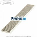 Filtru polen cu carbon activ Ford Galaxy 2000-2006 1.9 TDI 150 cp