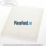 Filtru polen fara carbon activ Ford Focus 2008-2011 2.0 TDCi 136 cp G6DA, G6DB, G6DD, G6DG diesel