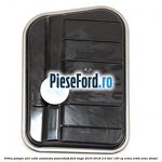 Filtru pompa ulei cutie automata PowerShift Ford Kuga 2016-2018 2.0 TDCi 120 cp XRMA, XRMB, XRMC diesel