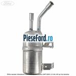 Filtru uscator climatizare conexiune sus Ford Puma 1997-2003 1.6 16V 103 cp L1W benzina
