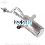 Filtru uscator climatizare Ford Focus 2004-2007 1.6 Ti 115 cp HXDA, HXDB, SIDA benzina