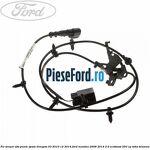Fir senzor ABS punte spate dreapta 03/2010-12/2014 Ford Mondeo 2008-2014 2.0 EcoBoost 203 cp TNBA benzina