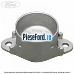 Flansa amortizor punte spate Ford EcoSport 2019-2023 1.0 EcoBoost 125 cp