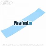 Folie adeziva 185 x 18 mm Ford Transit 2014-2018 2.0 EcoBlue 4x4 170 cp