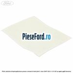 Folie adeziva dreptunghiulara panou caroserie bord Ford C-Max 2007-2011 1.8 125 cp