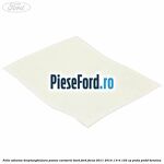 Folie adeziva dreptunghiulara panou caroserie bord Ford Focus 2011-2014 1.6 Ti 125 cp
