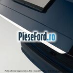 Folie adeziva Hayon, cromat Ford C-Max 2007-2011 1.8 122 cp