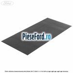 Folie adeziva insonorizanta Ford Fiesta 2017-2023 1.1 Ti-VCT 86 cp
