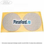 Folie adeziva rotunda gauri tehnologice usa Ford C-Max 2016-2020 1.5 EcoBoost 182 cp