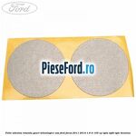 Folie adeziva rotunda gauri tehnologice usa Ford Focus 2011-2014 1.6 Ti 105 cp