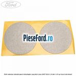 Folie adeziva rotunda gauri tehnologice usa Ford S-Max 2007-2014 1.6 TDCi 115 cp
