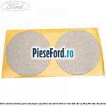 Folie adeziva rotunda gauri tehnologice usa Ford S-Max 2015-2023 2.0 TDCi 4x4 180 cp