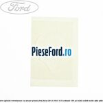 Folie fixare oglinda retrovizoare cu senzor ploaie Ford Focus 2011-2014 1.0 EcoBoost 100 cp